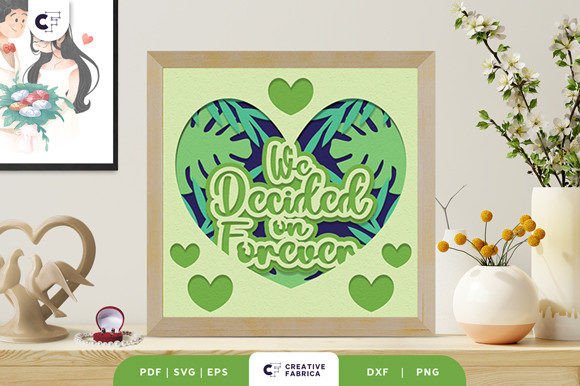 We Decided on Forever 3D Shadow Box Review